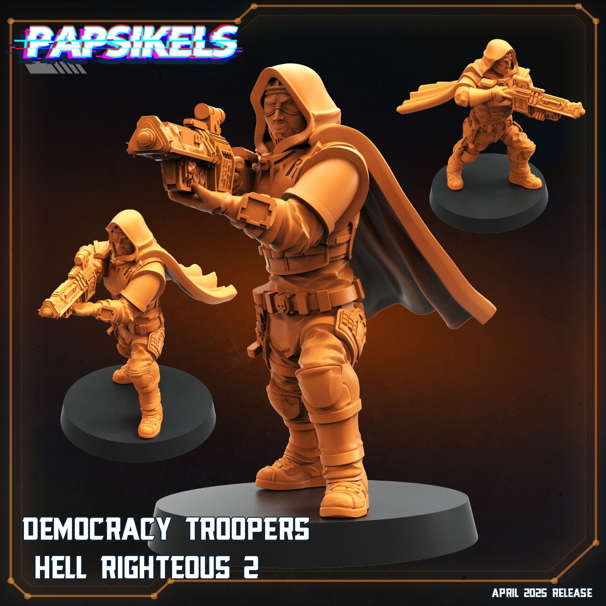Democracy Troopers Hell Righteous - 3d Printed Miniature Sculpted by Papsikels Miniatures