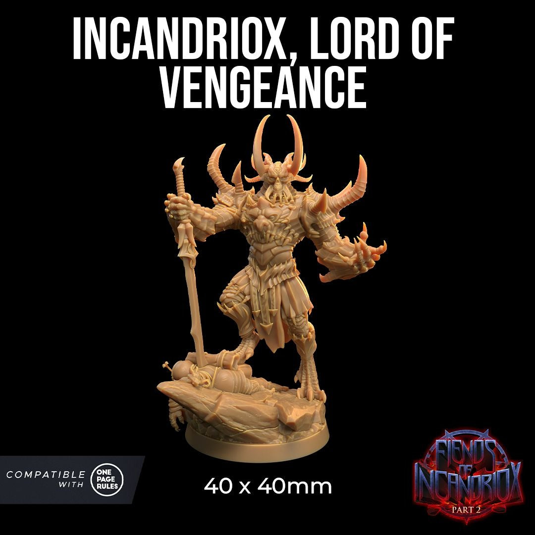 Incandriox, Lord of Vengeance, Fiends of Incandriox - 3d Printed Miniature by Dragon Trappers Lodge