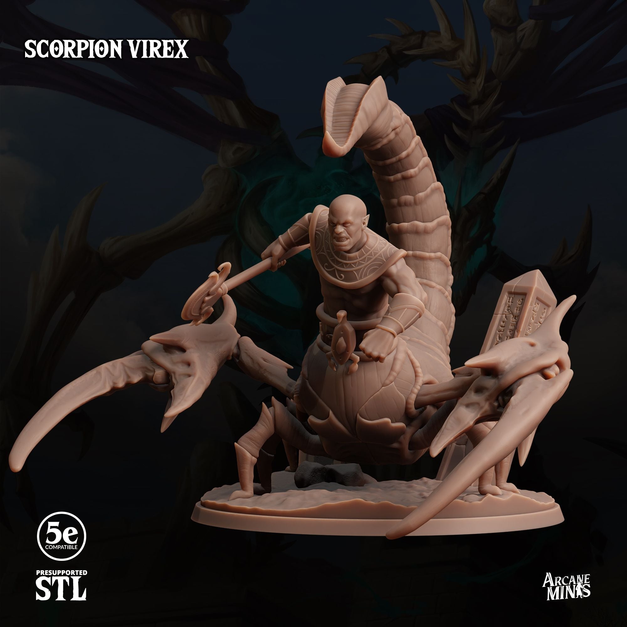 Scorpion Virex - Tomb of Extinction - 3d Printed Miniature by Arcane Minis